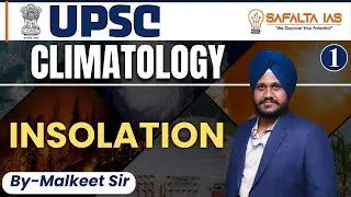 Climatology for UPSC || INSOLATION || By - Malkeet Sir