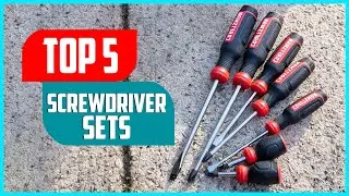 Best Screwdriver Set in 2023 - Top 5 Screwdriver Sets Review