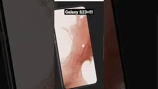 Samsung Galaxy S23+ leaked?!