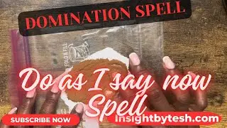 🔮🧿✨DO AS I SAY NOW SPELL ✨ COMMANDING SPELL  ✨ DOMINATION SPELL ✨🧿🔮