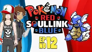 Get F***ed!! Not Having That! | Pokemon Red/Blue Soul Link E12