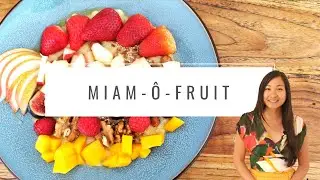 Le Miam Ô Fruit - la recette bien-être