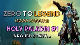 Holy Paladin - Zero to 3000 iO - A Rough Start... Ep 1.