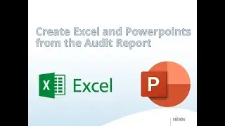 Extract Excel and Powerpoint Files Directly from SOLABS' Audit Report