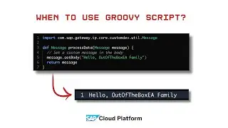 When to use Groovy Scripting in SAP CPI? 