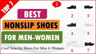 Top 7 Best Nonslip Shoes For Men Women