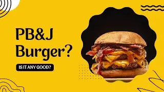Are PB&J  Burgers any good? #bbq  #burger #food