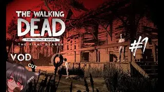 The Walking Dead: The Final Season (Part 1) [No Commentary] - Stream VOD Cut