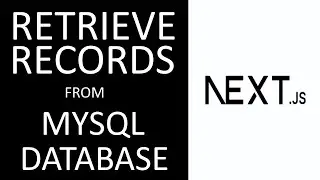 HOW TO RETRIEVE RECORDS FROM MYSQL DATABASE IN NEXT JS