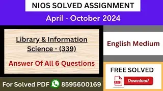 NIOS Class 12th Library & Information Science (339) English Medium Solved Assignments (TMA) 2023-24