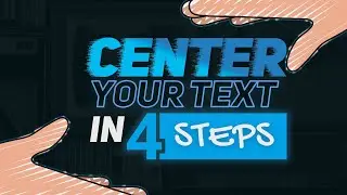 EASILY Move Text To Center in CSS in 4 Ways!