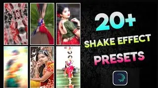 Alight Motion Shake Effect Preset | Top 20 Alight Motion Shake Effect Preset | Alight Motion Preset