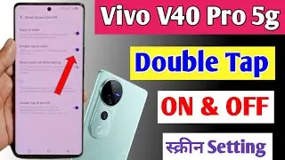 Vivo V40 pro 5g double tap screen on of setting/Vivo V40 pro 5g double tap setting