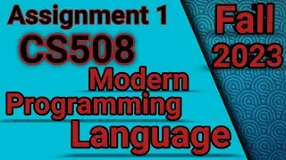 CS508 Assignment 1 Solution Fall2023 || cs508 assignment no 1 solution ||detail 