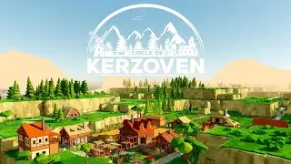 Circle of Kerzoven - ГРАДОСТРОИТЕЛЬНЫЙ СИМУЛЯТОР🕹ПЕРВЫЙ ВЗГЛЯД НА АЛЬФА ДЕМО