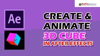 How to Create 3D Cube and Animate it in Adobe After Effects CC | Tutorial