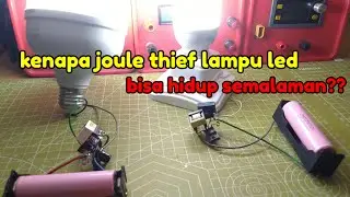 joule thief bisa bertahan semalaman