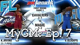 NBA 2K14: MyGM Ep. 7: First Round of the Playoffs