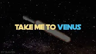 Raven - Take me to Venus