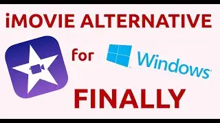 5 Best iMovie Alternatives For Windows PC | iMovie for Windows