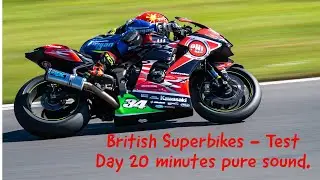 British Superbikes - Testing Day 8th June 2021 4K UHD Pure Sound