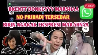BKENT DONKEY MARSHA | NO PRIBADI TERSEBAR | BIKIN NGAKAK EKSPRESI MARAHNYA •••