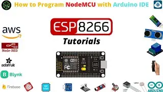 E.P:-01 | How to Program NodeMCU with Arduino IDE | NodeMCU Tutorial | Tech For Fun 