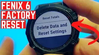 Garmin Fenix 6 Factory Reset | Delete Data and Reset Settings