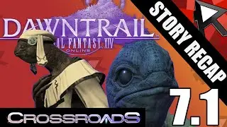 FFXIV Dawntrail  7.1 Story Recap - Crossroads! Prepare for Evercold!