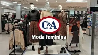 MODA FEMININA | TOUR NA C&A