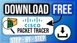 How to Download and Install Cisco Packet Tracer (2026)