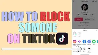 How to block someone on Tiktok 2023