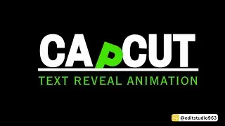 Text Reveal Animation in CapCut – Easy Tutorial 