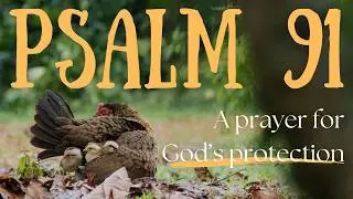 Psalm 91 Prayer for Protection