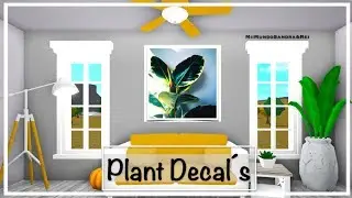 Bloxburg: Plant Decals  | How to place wall decals bloxburg