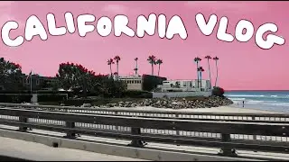 california vlog!! (laguna beach and san diego)