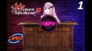 Why is there so much censoring already!!! : Demon Speakeasy eps. 1