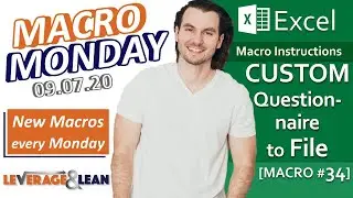 Macro Instructions | Excel Custom Questionnaire to File [Macro #34] | Macro Monday 09.07.20