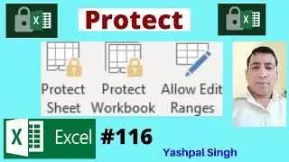 Protect Sheet, Protect Workbook and Allow Edit Ranges (Review Tab) in excel |Complete Knowledge
