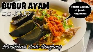 RESEP BUBUR AYAM ALA JOJO MODIFIKASI