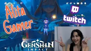 The Warning | Alita Gamer 🎮 playing Genshin Impact