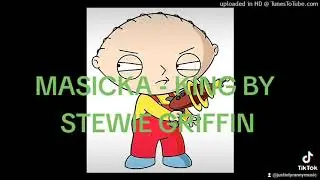 Masicka - King By Stewie Griffin
