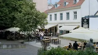Zagreb Vlog ∣ Walk around Upper & Lower Town ∣ Try Štrukli, Graševina