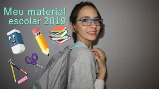 O meu material escolar 2019!!