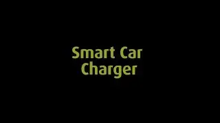 Smart Car Charger