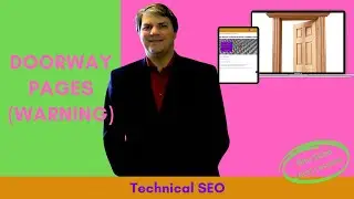 Technical SEO - Doorway Pages (Warning)