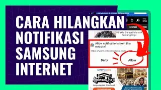 CARA MENGHILANGKAN NOTIFIKASI SAMSUNG INTERNET