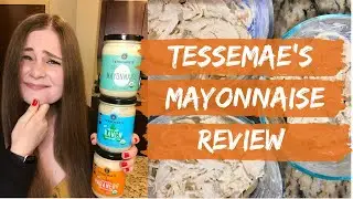 Tessemae's Mayo Review & Taste Test | Habanero Mayonnaise, Ranch Mayonnaise, Original Mayonnaise
