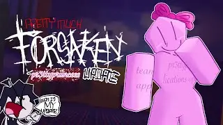 Pretty Much Forsaken: Two Time