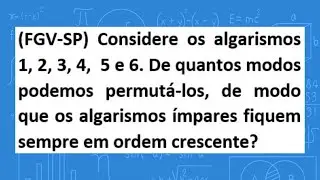 (FGV-SP) Questão de Concurso | Permutação Com Repetição